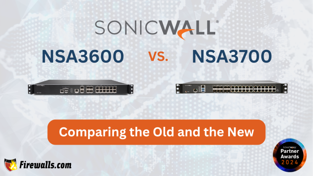 SonicWall NSA 3600 vs NSA 3700