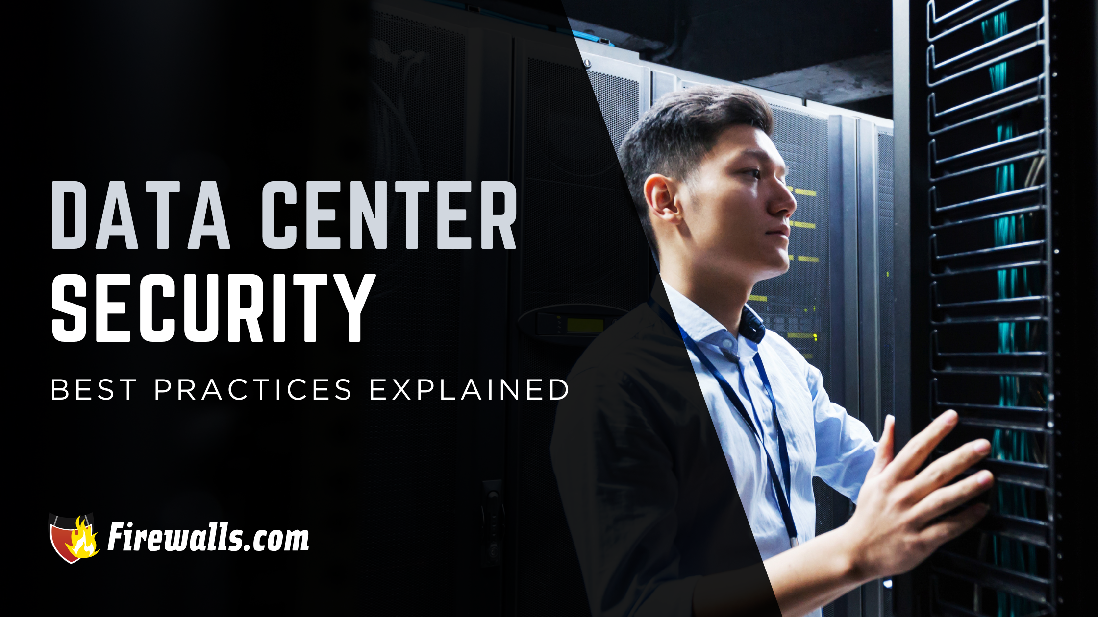 8 Data Center Security Best Practices Explained